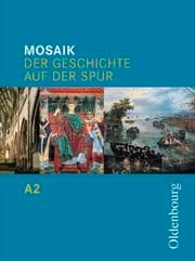 Cover von Mosaik, Der Geschichte auf der Spur, Ausgabe A, BW, Gy