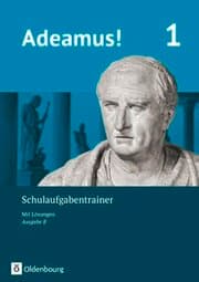 Cover von Adeamus! - Ausgabe B - Latein als 1. Fremdsprache - Band 1