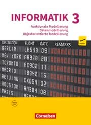 Cover von Informatik (Oldenbourg) - Gymnasium Bayern - Ausgabe 2017 - Band 3