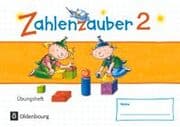 Cover von Zahlenzauber - Mathematik für Grundschulen - Materialien zu den Ausgaben 2016 und Bayern 2014 - 2. Schuljahr