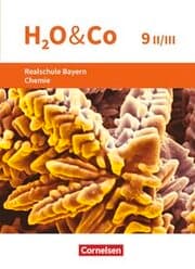 Cover von H2O & Co - Realschule Bayern 2020 - 9. Schuljahr - Wahlpflichtfächergruppe II-III