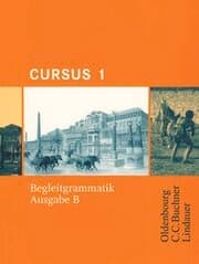 Cover von Cursus - Ausgabe B - Gymnasien Baden-Württemberg, Bayern, Nordrhein-Westfalen, Sachsen, Saarland und Thüringen, Latein als 2. FS - Band 1