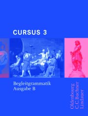 Cover von Cursus - Ausgabe B - Gymnasien Baden-Württemberg, Bayern, Nordrhein-Westfalen, Sachsen, Saarland und Thüringen, Latein als 2. FS - Band 3