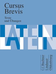 Cover von Cursus Brevis - Einbändiges Unterrichtswerk für spät beginnendes Latein - Ausgabe für alle Bundesländer