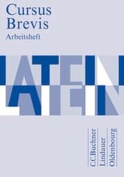 Cover von Cursus Brevis - Einbändiges Unterrichtswerk für spät beginnendes Latein - Ausgabe für alle Bundesländer
