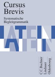 Cover von Cursus Brevis - Einbändiges Unterrichtswerk für spät beginnendes Latein - Ausgabe für alle Bundesländer