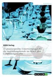 Cover von 10 praxiserprobte Unterweisungen für die Ausbildungsberufe im Hotel- und Gaststättengewerbe