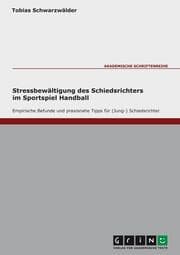 Cover von Stressbewältigung des Schiedsrichters im Sportspiel Handball