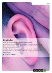 Cover von Strafrechtsrelevante Maßnahmen der Europäischen Union gegen Insidergeschäfte und Kursmanipulationen