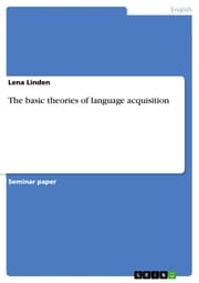 Cover von The basic theories of language acquisition