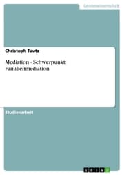 Cover von Mediation - Schwerpunkt: Familienmediation
