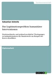 Cover von Das Legitimationsproblem humanitärer Interventionen