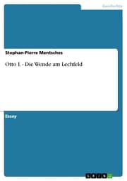 Cover von Otto I. - Die Wende am Lechfeld