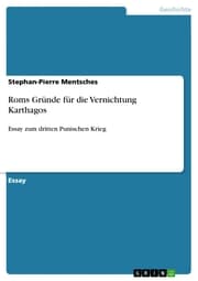 Cover von Roms Gründe für die Vernichtung Karthagos