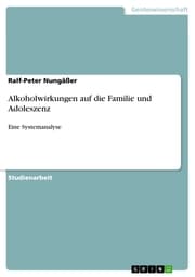Cover von Alkoholwirkungen auf die Familie und Adoleszenz