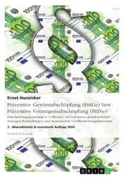 Cover von Präventive Gewinnabschöpfung (PräGe) bzw. Präventive Vermögensabschöpfung (PräVe). Entscheidungssammlung in Volltexten, mit Leitsätzen, grundsätzlichen Aussagen/Feststellungen und thematischen Veröffentlichungshinweisen