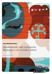 Cover von Interkulturelle und systemische Beratung in der Sozialen Arbeit