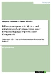 Cover von Bildungsmanagement in kleinen und mittelständischen Unternehmen unter Berücksichtigung der prozessualen Komponente