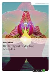 Cover von Die Verfügbarkeit der Lust bei Epikur