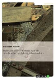 Cover von Hermann Hesses 'Unterm Rad' als Schullektüre mit Lektürehilfenvergleich