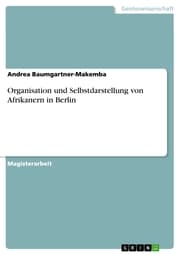 Cover von Organisation und Selbstdarstellung von Afrikanern in Berlin