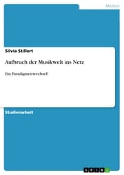 Cover von Aufbruch der Musikwelt ins Netz
