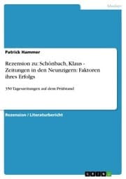 Cover von Rezension zu: Schönbach, Klaus - Zeitungen in den Neunzigern: Faktoren ihres Erfolgs