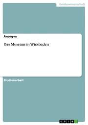 Cover von Das Museum in Wiesbaden
