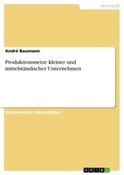 Cover von Produktionsnetze kleiner und mittelständischer Unternehmen