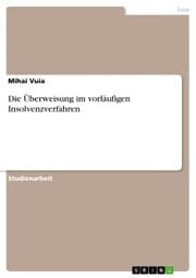 Cover von Die Überweisung im vorläufigen Insolvenzverfahren
