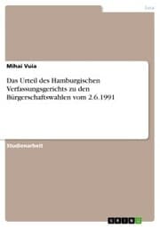 Cover von Das Urteil des Hamburgischen Verfassungsgerichts zu den Bürgerschaftswahlen vom 2.6.1991