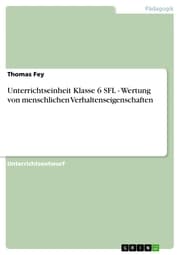 Cover von Unterrichtseinheit Klasse 6 SFL - Wertung von menschlichen Verhaltenseigenschaften