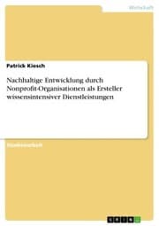 Cover von Nachhaltige Entwicklung durch Nonprofit-Organisationen als Ersteller wissensintensiver Dienstleistungen