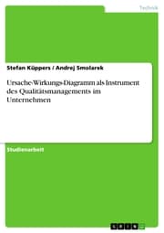 Cover von Ursache-Wirkungs-Diagramm als Instrument des Qualitätsmanagements im Unternehmen