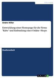 Cover von Entwicklung einer Homepage für die Firma 'Rabe' und Einbindung eines Online-Shops