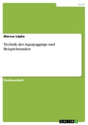 Cover von Technik des Aquajoggings und Beispielstunden