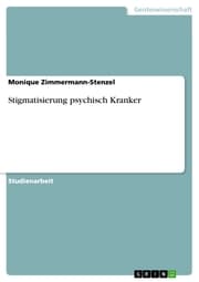 Cover von Stigmatisierung psychisch Kranker