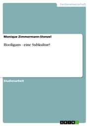 Cover von Hooligans - eine Subkultur?