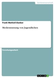 Cover von Mediennutzung von Jugendlichen
