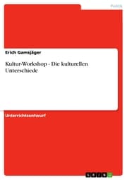 Cover von Kultur-Workshop - Die kulturellen Unterschiede