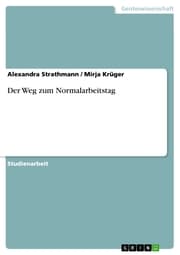 Cover von Der Weg zum Normalarbeitstag