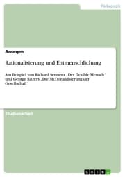 Cover von Rationalisierung und Entmenschlichung