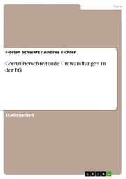 Cover von Grenzüberschreitende Umwandlungen in der EG