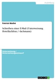 Cover von Schreiben einer E-Mail (Unterweisung Hotelfachfrau / -fachmann)