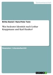 Cover von Was bedeutet Identität nach Lothar Krappmann und Karl Haußer?