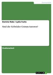 Cover von Sind die Gebrüder Grimm Autoren?