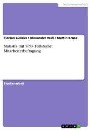 Cover von Statistik mit SPSS. Fallstudie: Mitarbeiterbefragung
