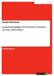 Cover von Inspektionstätigkeit der Vereinten Nationen im Irak (2002/2003)