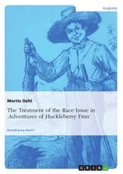 Cover von The Treatment of the Race Issue in 'Adventures of Huckleberry Finn'