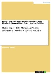 Cover von Metso Paper - B2B Marketing Plan for StreamLine Onsider Wrapping Machine